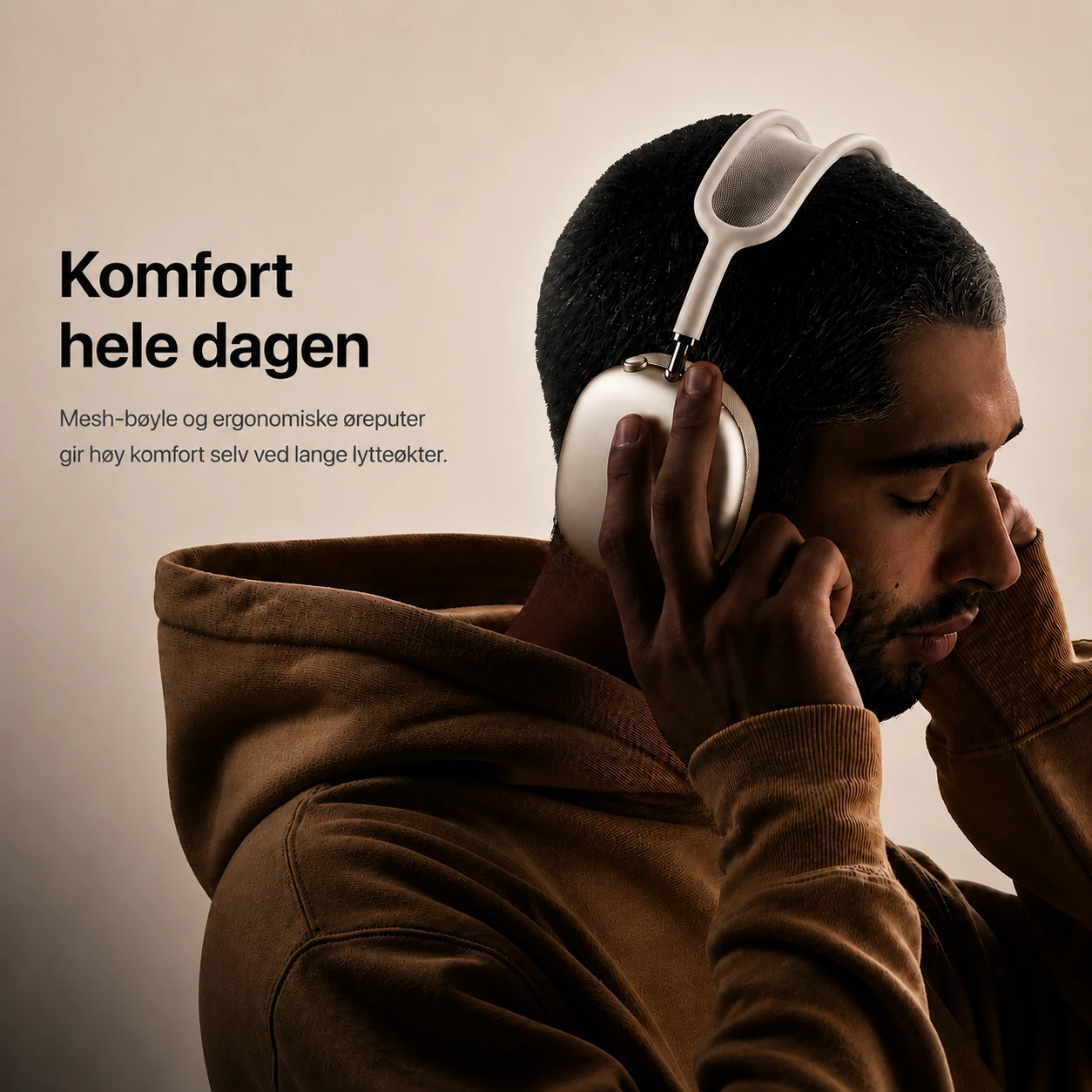Komfort hele dagen