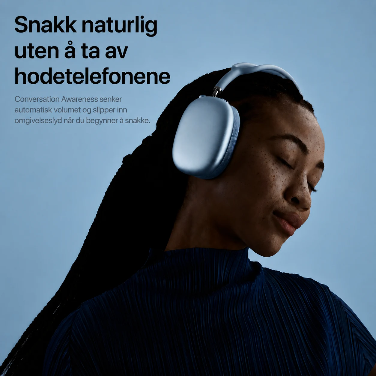 Naturlig samtale uten å ta av hodetelefonene